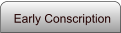 Early Conscription