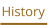 History