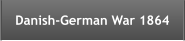 Danish-German War 1864