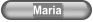 Maria
