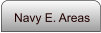 Navy E. Areas