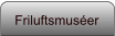 Friluftsmuséer