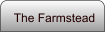The Farmstead