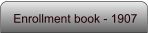 Enrollment book - 1907
