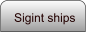 Sigint ships