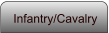 Infantry/Cavalry