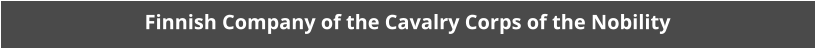 Finnish Company of the Cavalry Corps of the Nobility