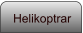Helikoptrar