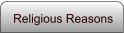Religious Reasons