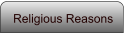 Religious Reasons