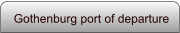 Gothenburg port of departure