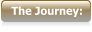 The Journey: