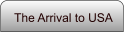 The Arrival to USA