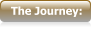 The Journey: