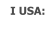 I USA: