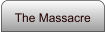 The Massacre