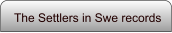 The Settlers in Swe records
