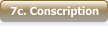 7c. Conscription
