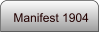 Manifest 1904