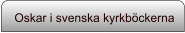 Oskar i svenska kyrkböckerna