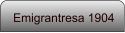 Emigrantresa 1904