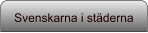 Svenskarna i städerna