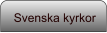 Svenska kyrkor