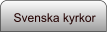Svenska kyrkor