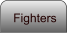 Fighters