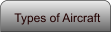 Types of Aircraft
