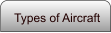 Types of Aircraft