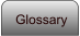 Glossary