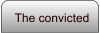 The convicted