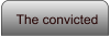 The convicted