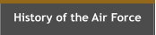 History of the Air Force