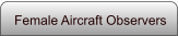 Female Aircraft Observers