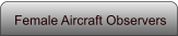 Female Aircraft Observers