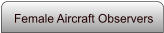 Female Aircraft Observers