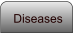 Diseases