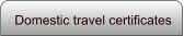 Domestic travel certificates