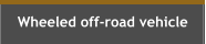 Wheeled off-road vehicle