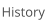 History