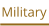 Military