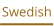 Swedish