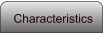 Characteristics