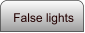 False lights