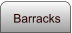 Barracks