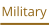 Military