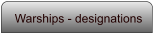 Warships - designations