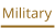 Military